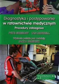 diagnostyka-i-postepowanie-w-ratownictwie-medycznym-gregory-pete-mursell-ian