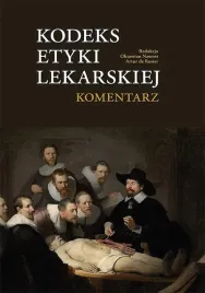 kodeks-etyki-lekarskiej-komentarz-oktawian-nawrot-artur-de-rosier