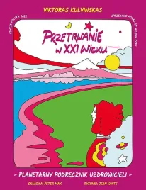 przetrwanie-w-xxi-wieku-kulvinskas-viktoras