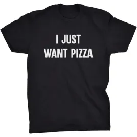 koszulka-i-just-want-pizza-jedzenie-fast-food