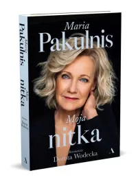 moja-nitka-maria-pakulnis-dorota-wodecka