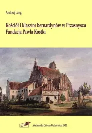 kosciol-i-klasztor-bernardynow-w-przasnyszu-lang-andrzej
