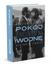na-prezent-pokoj-z-widokiem-na-wojne-historia-izraela-gebert