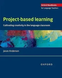 project-based-learning-cultivating-creativity-jason-anderson