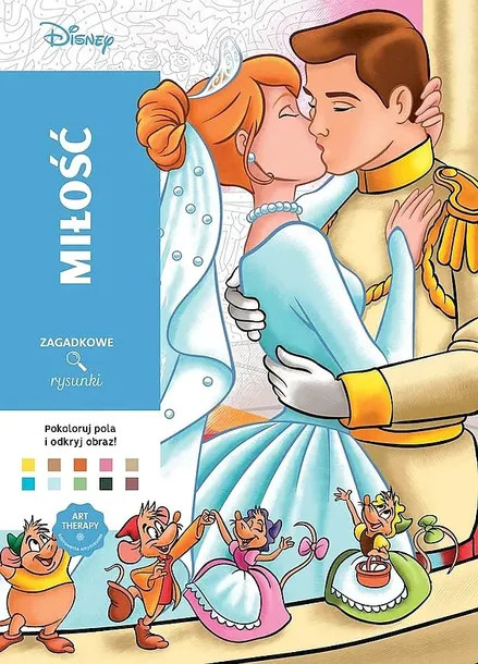 MIŁOŚĆ. ART THERAPY. KOLOROWANKA ANTYSTRESOWA. DISNEY. ZAGADKOWE RYSUNKI - Alexandre Karam