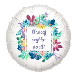 balon-foliowy-wracaj-szybko-do-sil-bialy-18-rnd