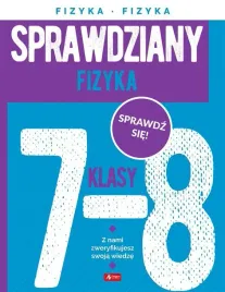 sprawdziany-dla-klasy-7-8-fizyka