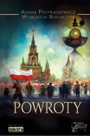 powroty-adam-pietrasiewicz-wojciech-bogaczyk