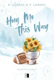 rodzenstwo-evansow-t-1-hug-me-this-way