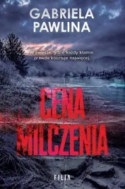 cena-milczenia-gabriela-pawlina