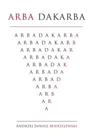 arba-dakarba-andrzej-janusz-mierzejewski