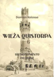 wieza-quistorpa-od-monumentu-po-ruine