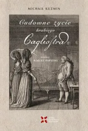 cudowne-zycie-hrabiego-cagliostra-michail-kuzmin