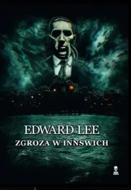 zgroza-w-innswich-edward-lee