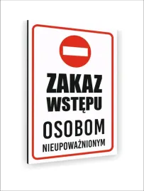 tabliczka-znak-informacyjny-dibond30x20-zakaz-wstepu-osobom-nieupowaznionym