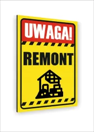 tabliczka-znak-informacyjny-nadruk-uv-dibond-30x20-uwaga-remont