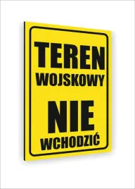 tabliczka-znak-informacyjny-nadruk-uv-30x20-teren-wojskowy-nie-wchodzic