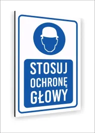 tabliczka-znak-informacyjny-nadruk-uv-40x30-stosuj-ochrone-glowy