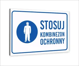 tabliczka-znak-informacyjny-nadruk-uv-40x30-stosuj-kombinezon-ochronny