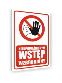 tabliczka-znak-informacyjny-dibond-20x15-nieupowaznionym-wstep-wzbroniony