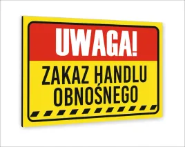 tabliczka-znak-informacyjny-dibond-20x15-uwaga-zakaz-handlu-obnosnego