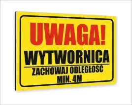 tabliczka-znak-informacyjny-30x20-uwaga-wytwornica-zachowaj-odstep-min-4m