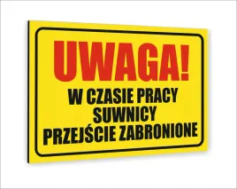 tabliczka-informacyjna-40x30-w-czasie-pracy-sownicy-przejscie-zabronione