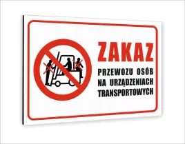 tabliczka-znak-informacyjny20x15-zakaz-przewozu-osob-na-maszynach