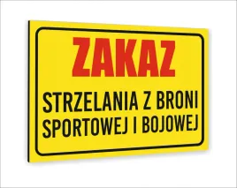 tabliczka-znak-informacyjny-dibond20x15-zakaz-strzelania-z-broni-sportowej