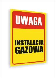 tabliczka-znak-informacyjny-nadruk-uv-30x20-uwaga-instalacja-gazowa