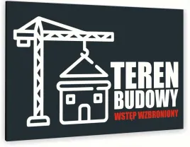 tabliczka-informacyjna-znak-nadruk-uv-20x15-teren-budowy-wstep-wzbroniony