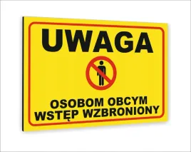 tabliczka-znak-informacyjny-dibond20x15-uwaga-osobom-obcym-wstep-wzbroniony
