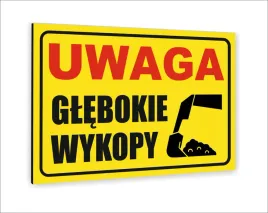 tabliczka-znak-informacyjny-dibond-20x15-uwaga-glebokie-wykopy