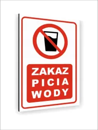 tabliczka-znak-informacyjny-dibond-40x30-zakaz-picia-wody-nadruk-uv