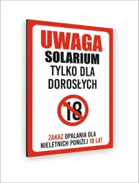 tabliczka-znak-informacyjny-dibond-40x30-uwaga-solarium-tylko-dla-doroslych