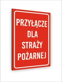 tabliczka-znak-informacyjny-dibond-40x30-przylacze-dla-strazy-pozarnej