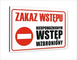 tablica-znak-informacyjny-30x20-zakaz-wstepu-nieupowaznionym-wstep-zakazany