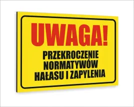 tablica-znak-informacyjny-30x20-przekroczenie-normatywow-halasu-i-zapylenia