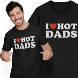 koszulka-meska-z-nadrukiem-i-love-hot-dads-smieszny-prezent-dla-kolegi