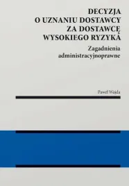 decyzja-o-uznaniu-dostawcy-za-dostawce