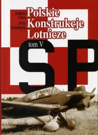polskie-konstrukcje-lotnicze-tom-v-andrzej-glass-jerzy-kubalanca