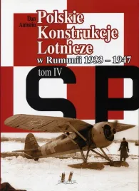 polskie-konstrukcje-lotnicze-tom-iv-czesc-3-dan-antoniu