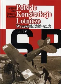 polskie-konstrukcje-lotnicze-tom-iv-czesc-2-andrzej-glass-tomasz-j-kopa