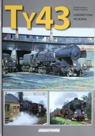 ty43-lokomotywa-wojenna-roman-i-konrad-garbacik