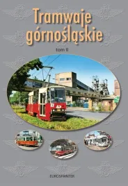 tramwaje-gornoslaskie-tom-2-zespol-autorski