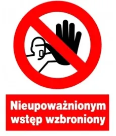 znak-nieupowaznionym-wstep-wzbroniony-225275cm-zzo-2