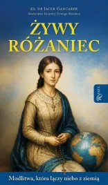 zywy-rozaniec-modlitwa-ktory-laczy-niebo-z