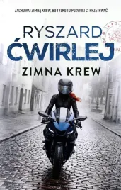 zimna-krew-ryszard-cwirlej