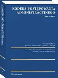 kodeks-postepowania-administracyjnego-komentarz-redakcja-naukowa-wojciech-chroscielewski-agnieszka-krawczyk