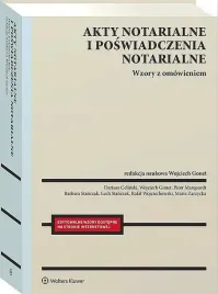 akty-notarialne-i-poswiadczenia-notarialne-wzory-z-omowieniem-praca-zbiorowa